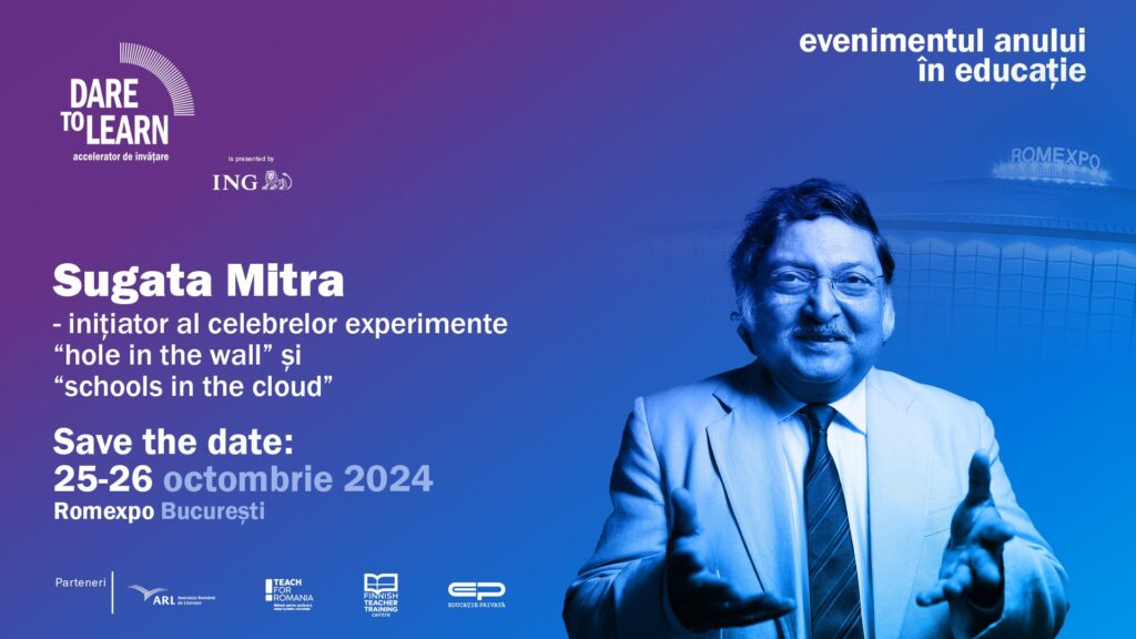 „Dare to Learn” aduce România pe harta mondială a educației. Zack Kass, Sugatra Mitra, Cami Anderson și Vicky Colbert vor dezvălui profesorilor și specialiștilor în HR, managerilor și antreprenorilor secretele metodelor de învățare